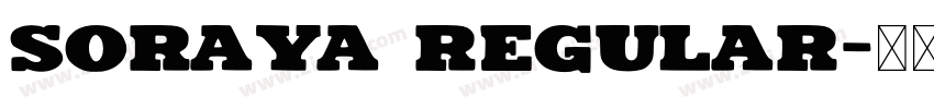Soraya Regular字体转换